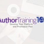 Author Training 103 | Develop Your Platform and Promotion Plan